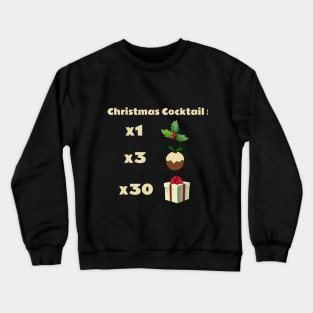 Christmas Cocktail, Cocktail recipe, Holly, Christmas Pudding, Christmas Gift, Funny Cocktail Stickers Crewneck Sweatshirt